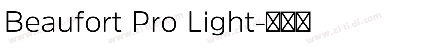 Beaufort Pro Light字体转换